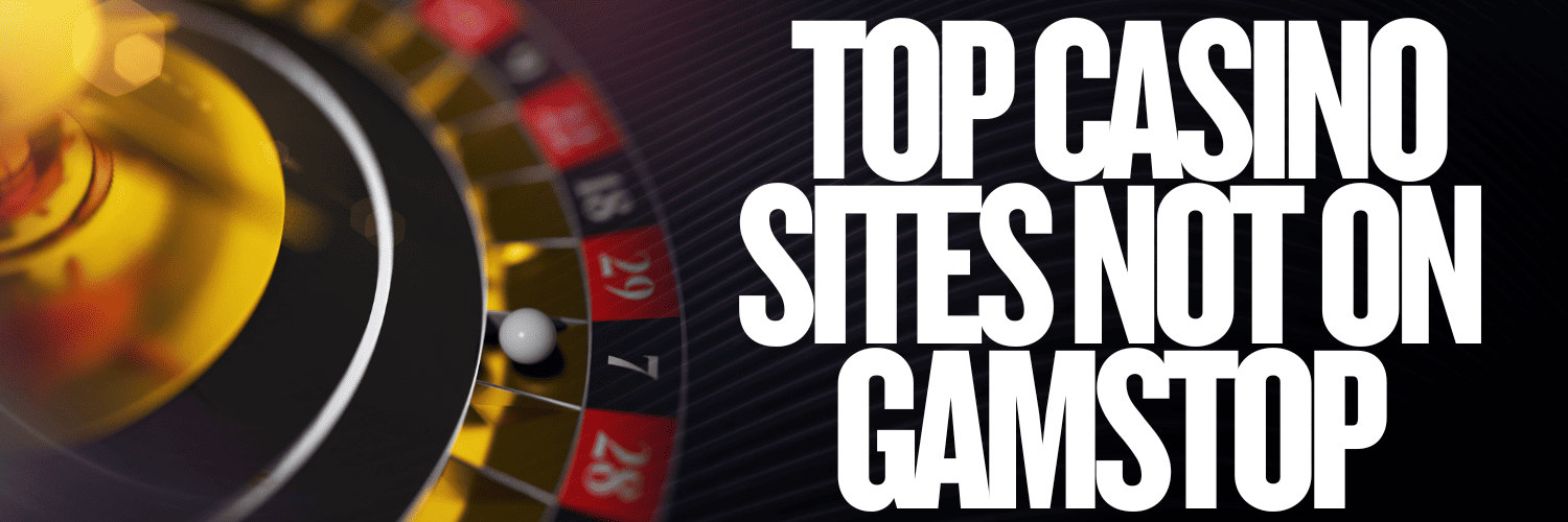 Explore the Best Casinos Non Gamstop A Comprehensive Guide