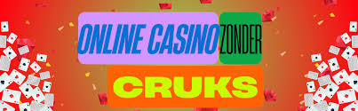 Online Casino's Zonder CRUKS De Vrijheid om te Gokken Online Casino's Zonder CRUKS De Vrijheid om te Gokken